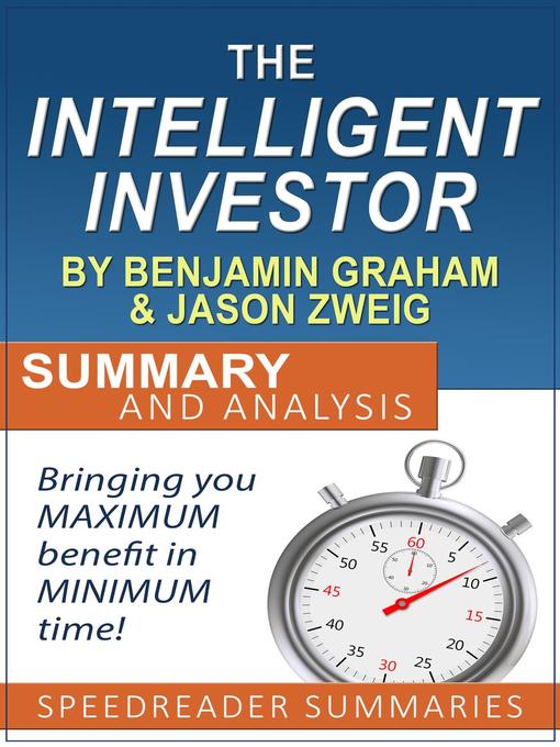 Title details for The Intelligent Investor by Benjamin Graham and Jason Zweig by SpeedReader Summaries - Available